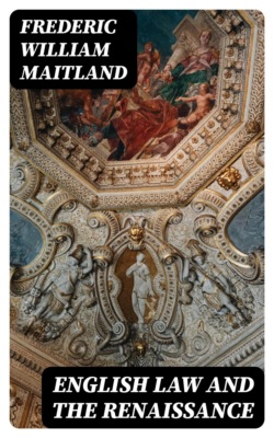 English Law and the Renaissance