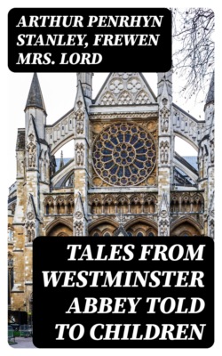 Tales from Westminster Abbey Told to Children