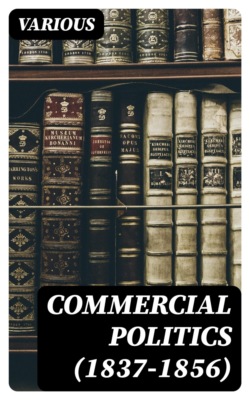 Commercial Politics (1837-1856)