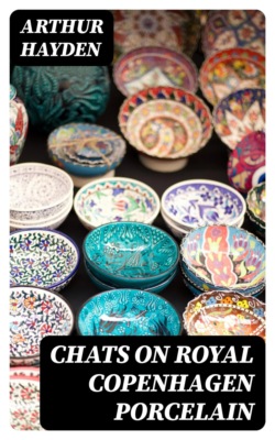 Chats on Royal Copenhagen Porcelain