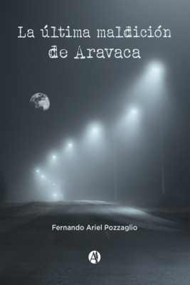 La última maldición de Aravaca