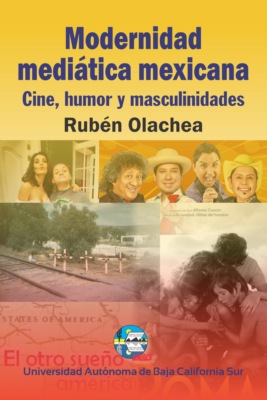Modernidad mediática mexicana