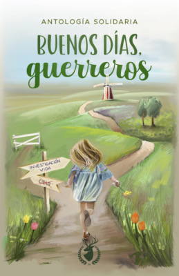 Buenos días, guerreros