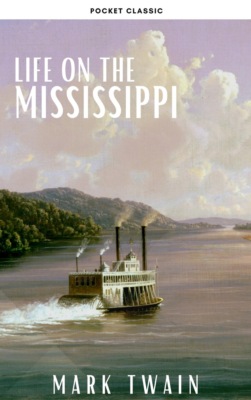 Life On The Mississippi 