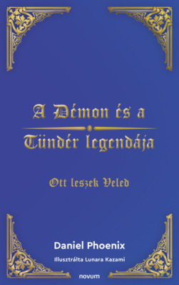 A Démon és a Tündér legendája