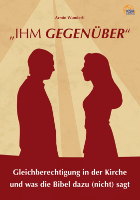 "IHM GEGENÜBER"