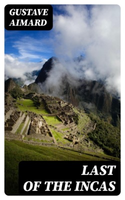 Last of the Incas