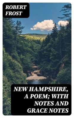 New Hampshire, A Poem; with Notes and Grace Notes