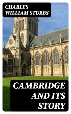 Cambridge and Its Story