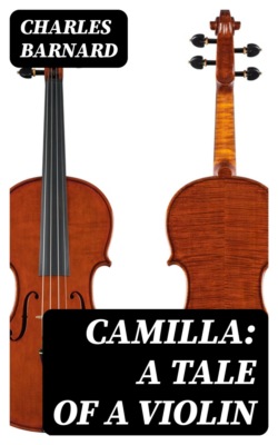 Camilla: A Tale of a Violin