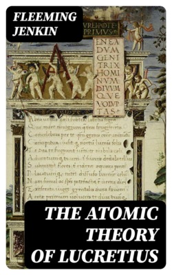 The Atomic Theory of Lucretius