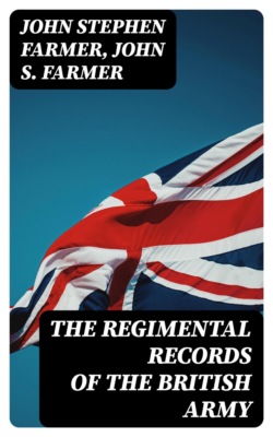 The Regimental Records of the British Army