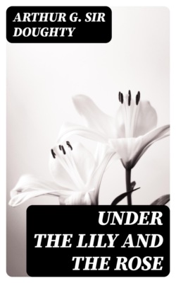 Under the Lily and the Rose