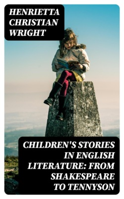 Children's Stories in English Literature: From Shakespeare to Tennyson