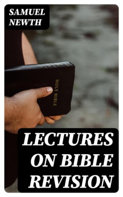Lectures on Bible Revision