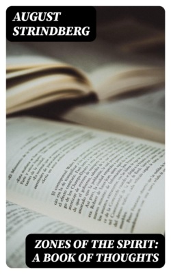 Zones of the Spirit: A Book of Thoughts