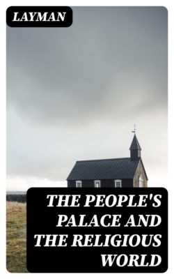 The People's Palace and the Religious World