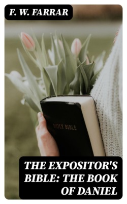 The Expositor's Bible: The Book of Daniel