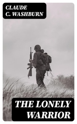 The Lonely Warrior