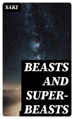 Beasts and Super-Beasts