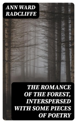 The Romance of the Forest, interspersed with some pieces of poetry