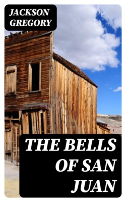The Bells of San Juan