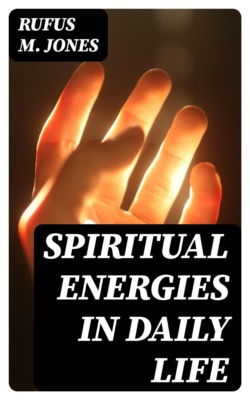 Spiritual Energies in Daily Life