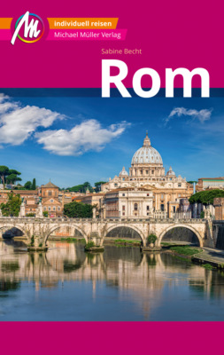 Rom MM-City Reiseführer Michael Müller Verlag