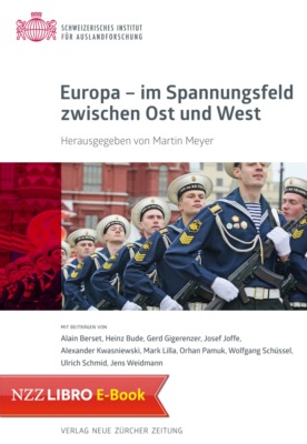 Europa – im Spannungsfeld zwischen Ost und West (E-Book)