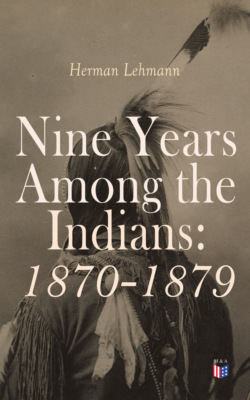 Nine Years Among the Indians: 1870-1879