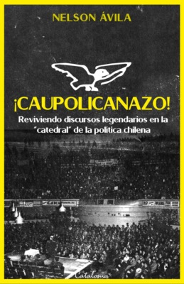¡Caupolicanazo!