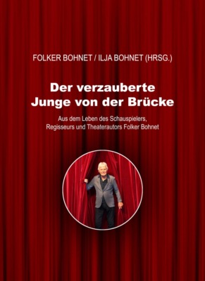 Der verzauberte Junge von der Brücke