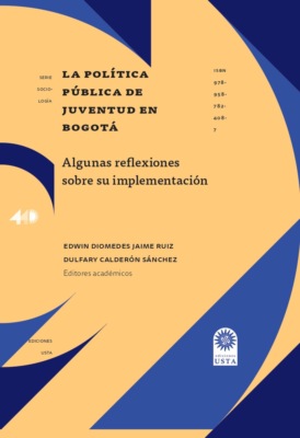 La política pública de juventud en Bogotá: