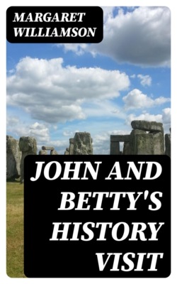 John and Betty's History Visit