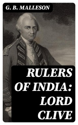 Rulers of India: Lord Clive