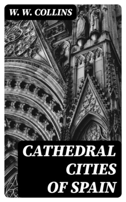 Cathedral Cities of Spain