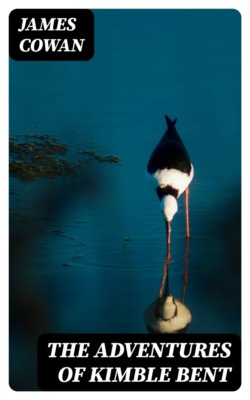 The adventures of Kimble Bent