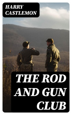 The Rod and Gun Club