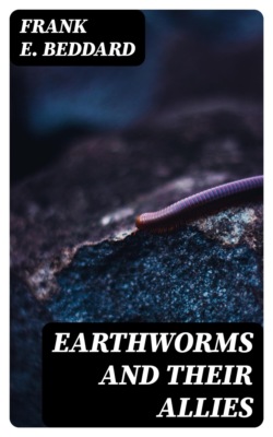 Earthworms and Their Allies