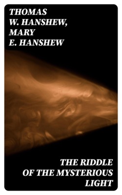 The Riddle of the Mysterious Light