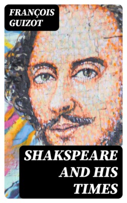 Shakspeare and His Times
