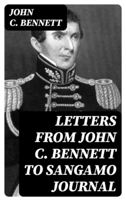 Letters from John C. Bennett to Sangamo Journal