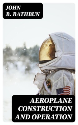 Aeroplane Construction and Operation