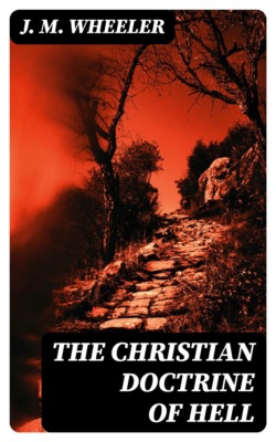 The Christian Doctrine of Hell