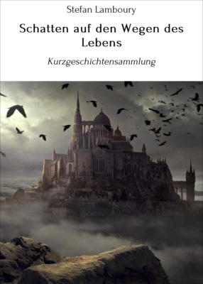 Schatten auf den Wegen des Lebens