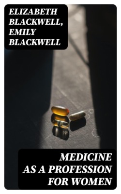 Medicine as a Profession for Women