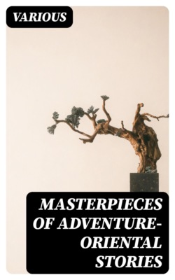 Masterpieces of Adventure—Oriental Stories