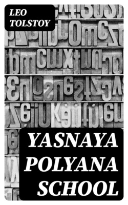 Yasnaya Polyana School