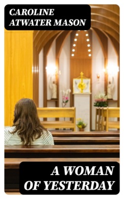 A Woman of Yesterday