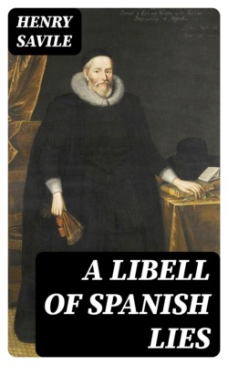 A Libell of Spanish Lies